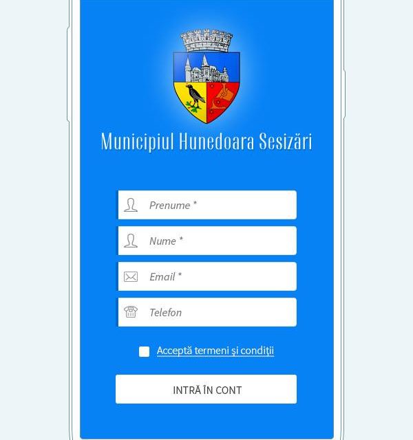 Aplicație mobilă “Municipiul Hunedoara Sesizări”, pentru raportarea sesizărilor de pe domeniul public